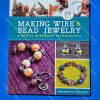 Making Wire & Bead Jewelry