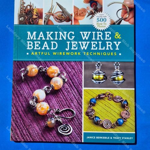 Making Wire & Bead Jewelry