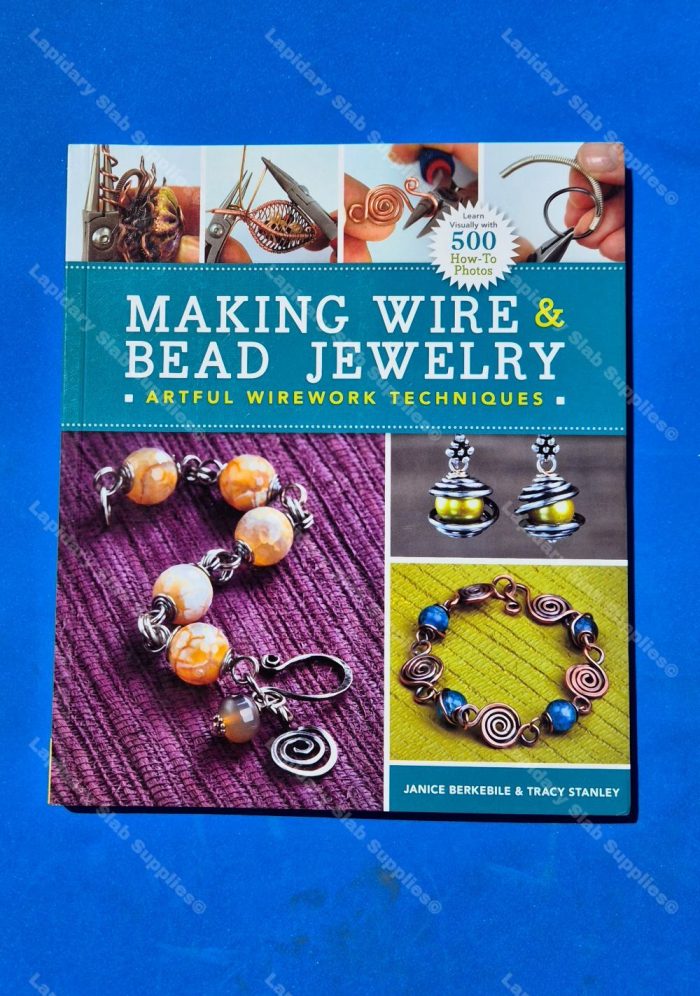 Making Wire & Bead Jewelry