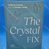 The Crystal Fix