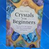 Crystals -FOR- Beginners