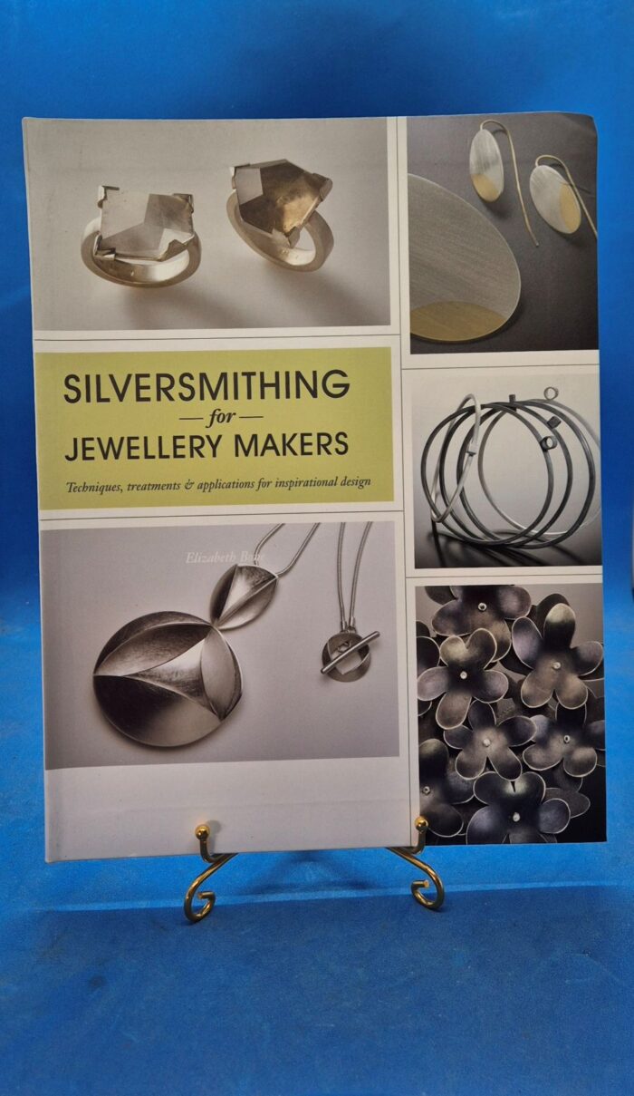 SILVERSMITHING -for- JEWELLERY MAKERS